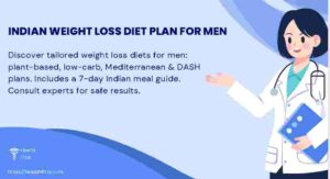 Indian Weight Loss Diet Plan for Men