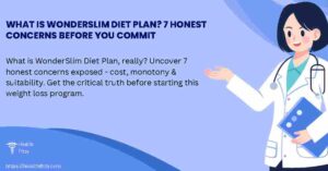 What is WonderSlim Diet Plan? 7 Honest Concerns Before You Commit
