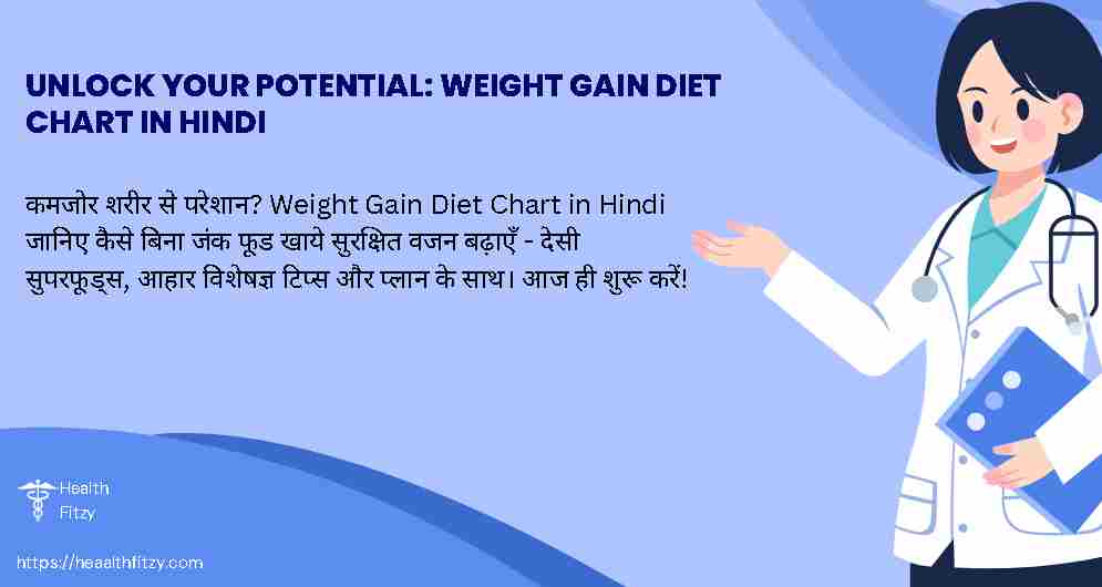 Weight Gain Diet Chart in Hindi